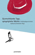 Anthologie Quietschblanke Tage